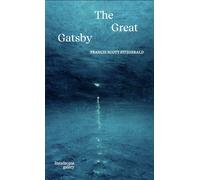 The great Gatsby - Fitzgerald Francis Scott