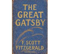 The Great Gatsby: Centennial Edition