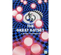 The Great Gatsby: F. Scott Fitzgerald