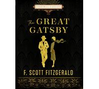 The Great Gatsby: F. Scott Fitzgerald