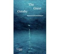 The great Gatsby - Fitzgerald Francis Scott