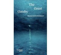 The great Gatsby - Fitzgerald Francis Scott