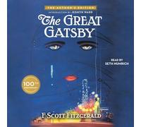The Great Gatsby: The Only Authorized Edition