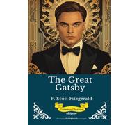 The Great Gatsby | Timeless Classics