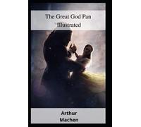 The Great God Pan Illustrated