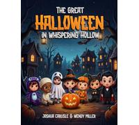 The Great Halloween in Whispering Hollow