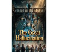 The Great Hallucination: What If Artificial Intelligence Isn't What We Think It Is?