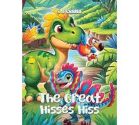 The Great Hisses Hiss