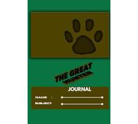 The Great Hunter Daily Journal for Men 140 pages in Matte 6x9 inch