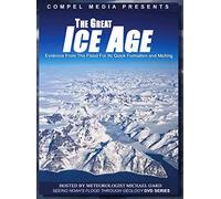 The Great Ice Age: Evidence from the Flood for its Quick Formation and Melting