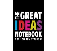 The Great Ideas Notebook (You can do anything!) (5x8 Taccuino) (Black)
