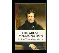The Great Impersonation-Classic Original Edition(Annotated)