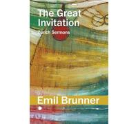 The Great Invitation: Zurich Sermons