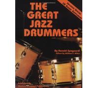 The Great Jazz Drummers (Modern Drummer Library) by Ronald Spagnardi (1992-03-01)