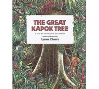 Il grande albero del kapok – Una storia della foresta pluviale amazzonica – Clarion
