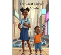 The Great Market Mission