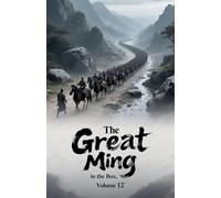 The Great Ming in the Box, Volume 12