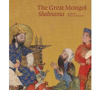 The Great Mongol Shahnama