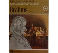The Great Musicians No. 3 - Brahms (Part One)