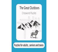 The Great Outdoors Crossword Puzzles: Crossword Puzzles with Easy-to-Read print about The Great Outdoors, Hiking, Wildlife and more | 6x9 inches, 120 ... for Vacation, Holidays and leisure time