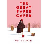 The Great Paper Caper: Oliver Jeffers