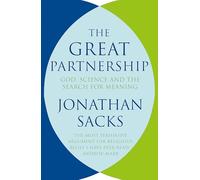 The Great Partnership: God, Science and the Search for Meaning