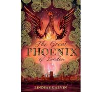 The Great Phoenix of London