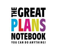 The Great Plans Notebook (You can do anything!): (White Edition) Fun notebook 192 ruled/lined pages (8x10 inches / 20.3x25.4 cm / Large Jotter)