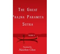 The Great Prajna Paramita Sutra, Volume 13