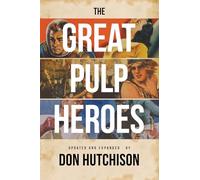 The Great Pulp Heroes
