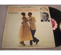 The Great Recordings Of Glen Gray and the Casa Lomo Orchestra LP - Harmony - HL 7045