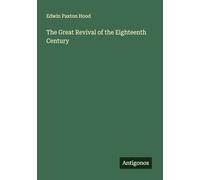 The Great Revival of the Eighteenth Century