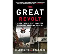 Brad Todd Salena Zito The Great Revolt (Tascabile)