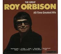 The Great Roy Orbison: All-Time Greatest Hits