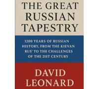 The Great Russian Tapestry