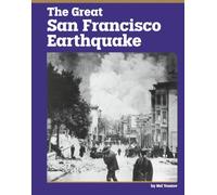 The Great San Francisco Earthquake