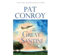 Pat Conroy – The Great Santini – Tascabile