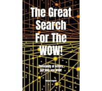 The great search for the WOW!: Thousands of letters, but only one WOW!