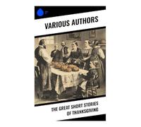 The Great Short Stories of Thanksgiving - NUOVO