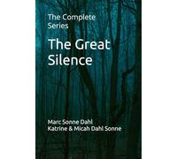 The Great Silence: The Complete Series: 6