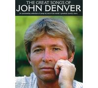 The Great Songs Of John Denver. For Pianoforte, Voce e Chitarra(con le griglie degli accordi)