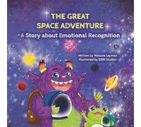 The Great Space Adventure: A Story About Emotional Recognition