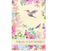 The Great Start Journal: This is Your Moment