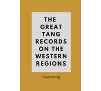 The Great Tang Records on the Western Regions