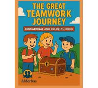 The Great Teamwork Journey: Educational & Coloring book ( Arabic and english short educational story)