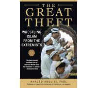 Khaled M. Abou El Fadl The Great Theft (Tascabile)