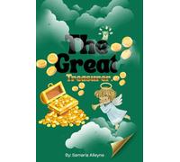 The Great Treasurer: Kids Basic Fundamental Skills About Money