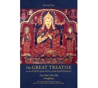 The Great Treatise on the Stages of the Path to Enlightenment (Volume 2)