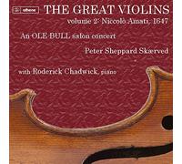 The Great Violins Vol. 2 [Peter Sheppard Skaerved; Roderick Chadwick] [DIVINE ART; ATH23205] by Peter Sheppard Skaerved