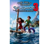 The Great Warrior Selahmite 3: The Island of Dragoon